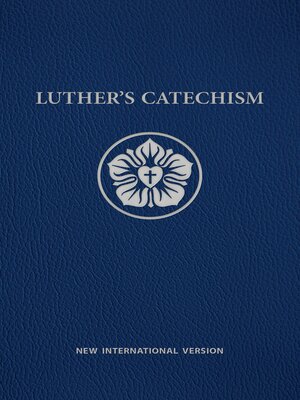 cover image of Luther's Catechism NIV
